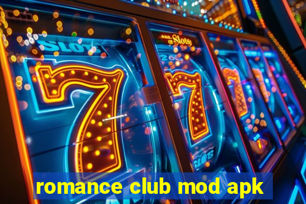 romance club mod apk