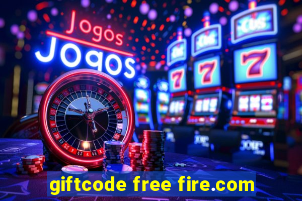 giftcode free fire.com