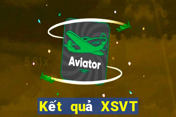 Kết quả XSVT thứ bảy