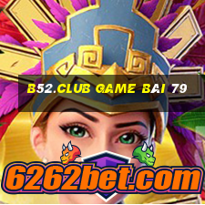 B52.Club Game Bài 79