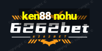 ken88 nohu