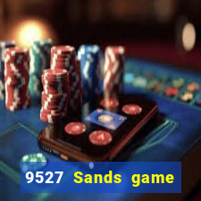 9527 Sands game bài chính thức