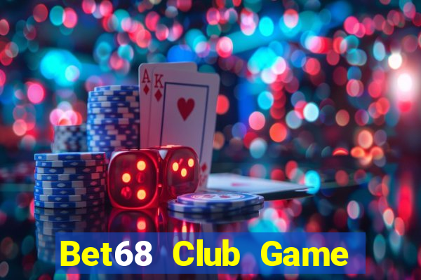 Bet68 Club Game Bài Baccarat