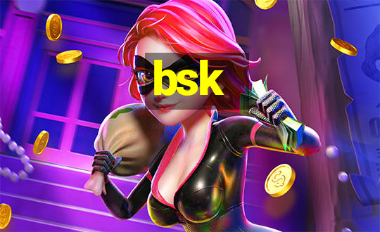 bsk