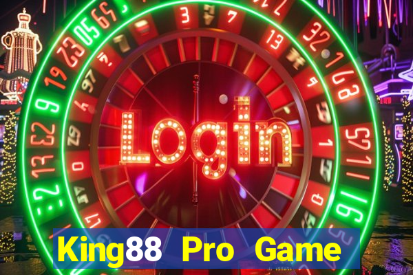 King88 Pro Game The Bài Hay Nhất 2021