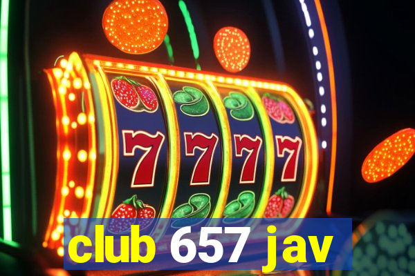 club 657 jav