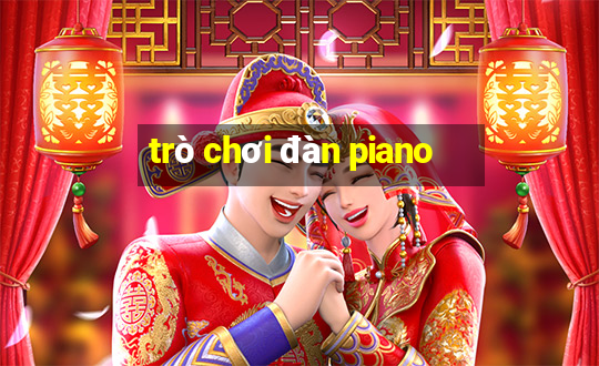 trò chơi đàn piano