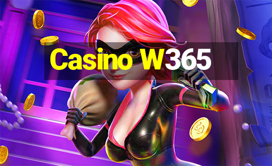 Casino W365