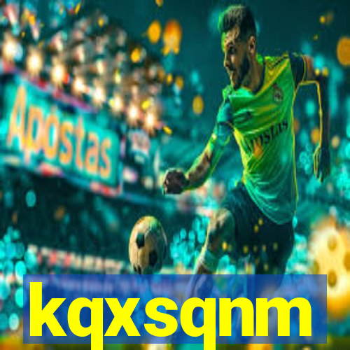 kqxsqnm