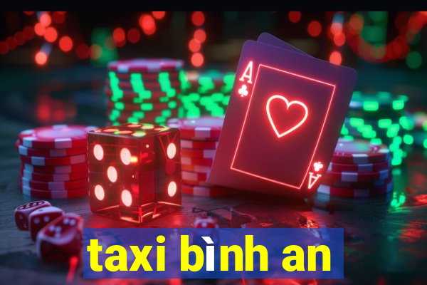 taxi bình an