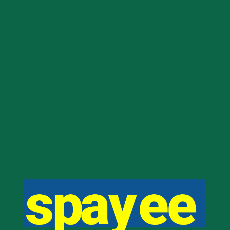 spayee