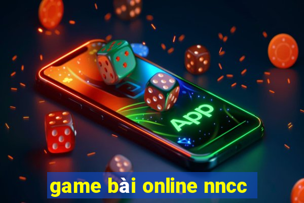 game bài online nncc