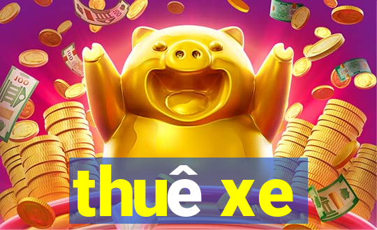 thuê xe