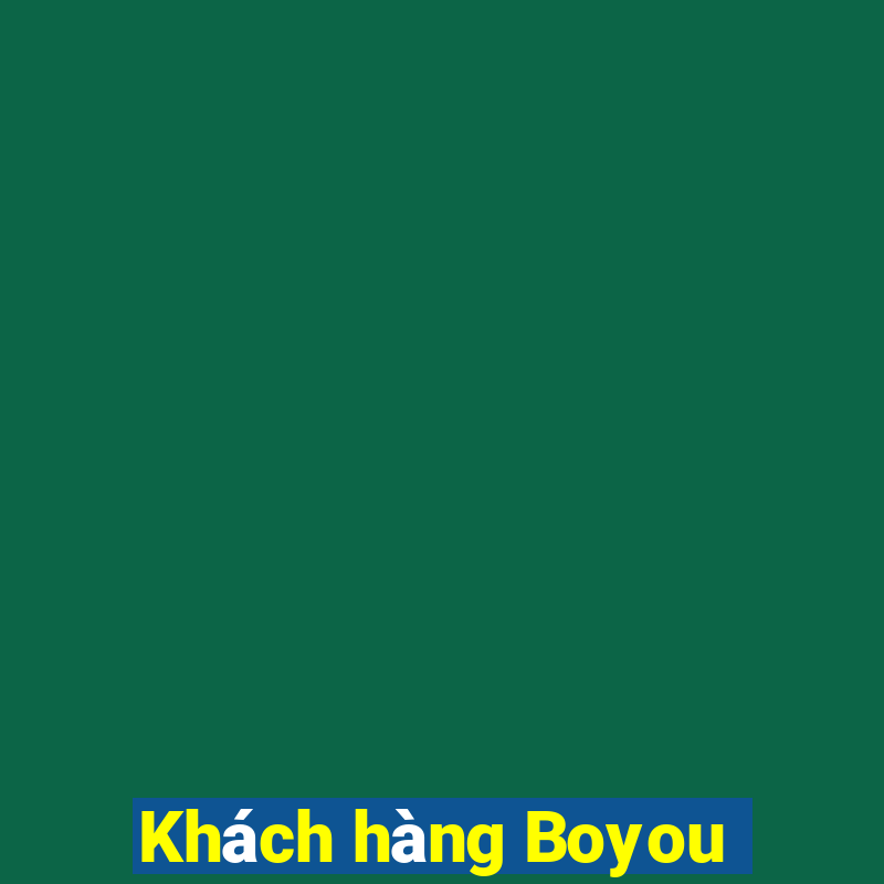 Khách hàng Boyou