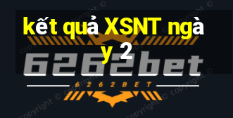 kết quả XSNT ngày 2