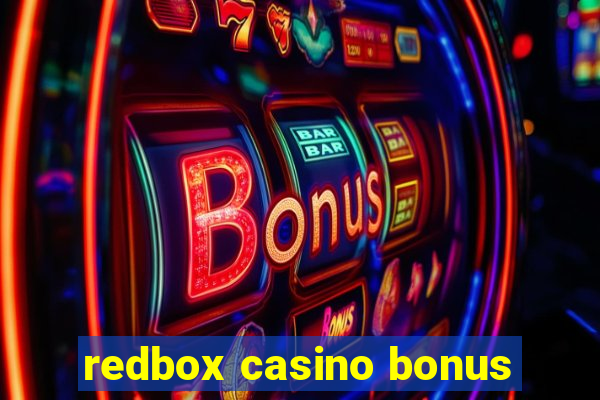 redbox casino bonus