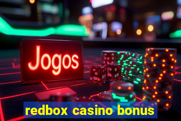 redbox casino bonus