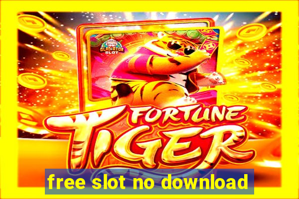 free slot no download