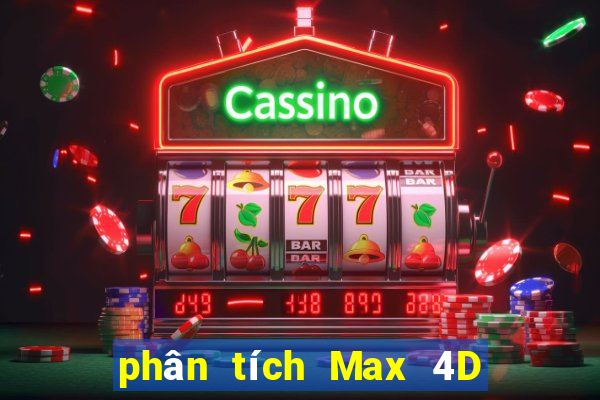 phân tích Max 4D ngày 21