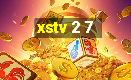 xstv 2 7