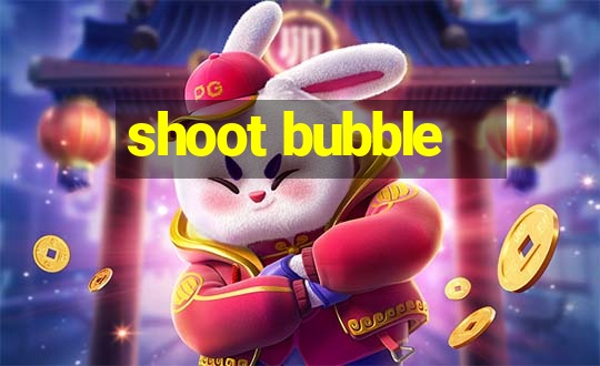 shoot bubble