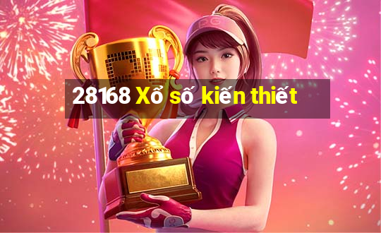 28168 Xổ số kiến thiết