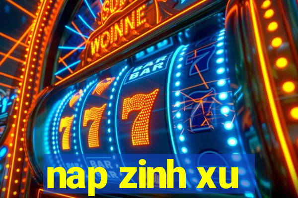 nap zinh xu