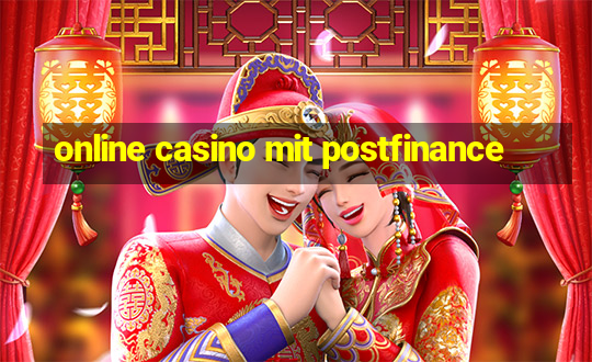 online casino mit postfinance