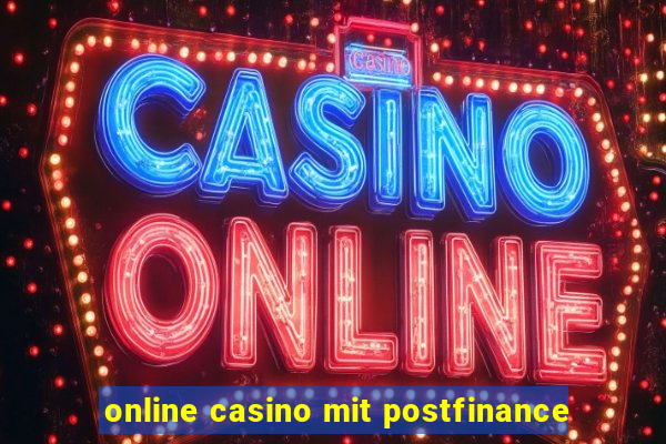 online casino mit postfinance