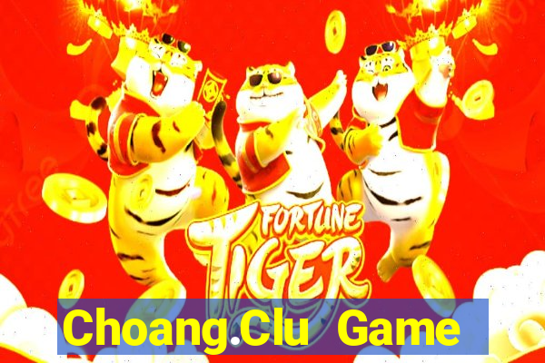 Choang.Clu Game Bài V52