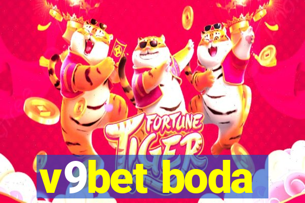 v9bet boda