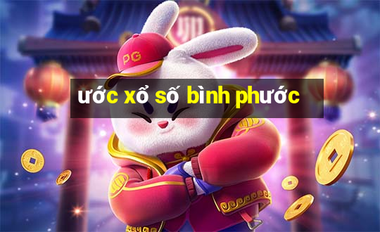 ước xổ số bình phước