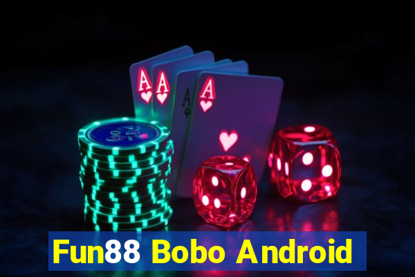 Fun88 Bobo Android