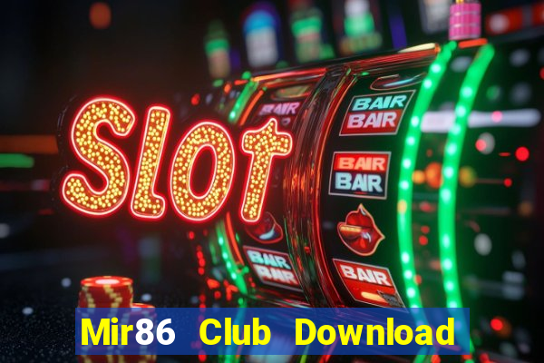 Mir86 Club Download Game Bài