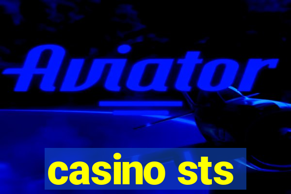 casino sts