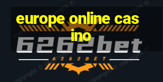 europe online casino