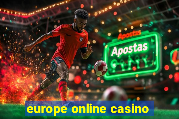 europe online casino