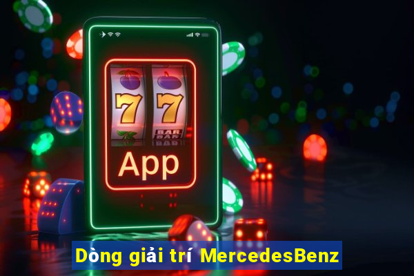 Dòng giải trí MercedesBenz