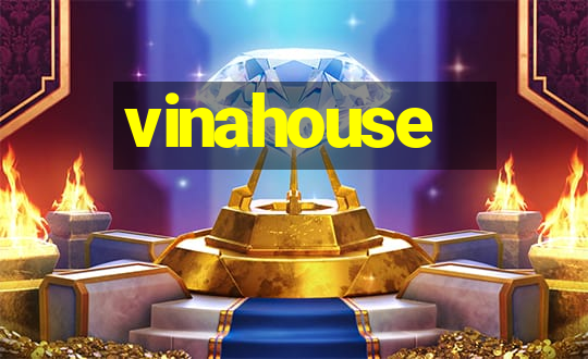 vinahouse