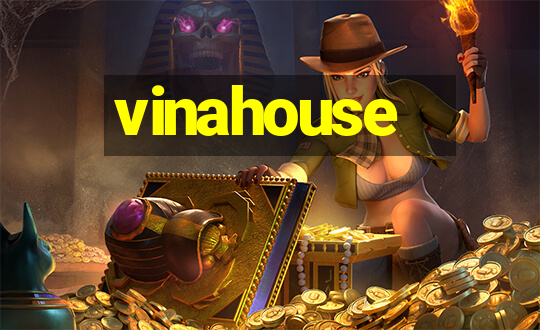 vinahouse