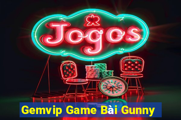 Gemvip Game Bài Gunny