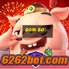 bom bo