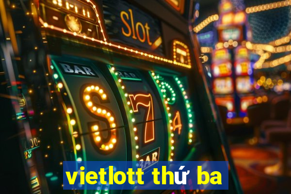 vietlott thứ ba