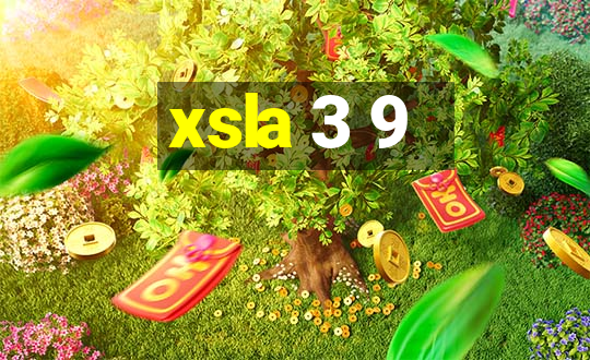 xsla 3 9