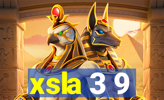 xsla 3 9