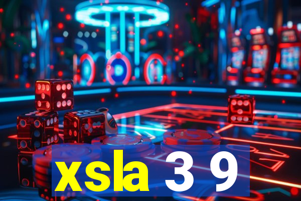 xsla 3 9