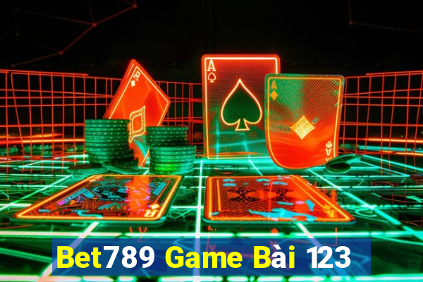 Bet789 Game Bài 123