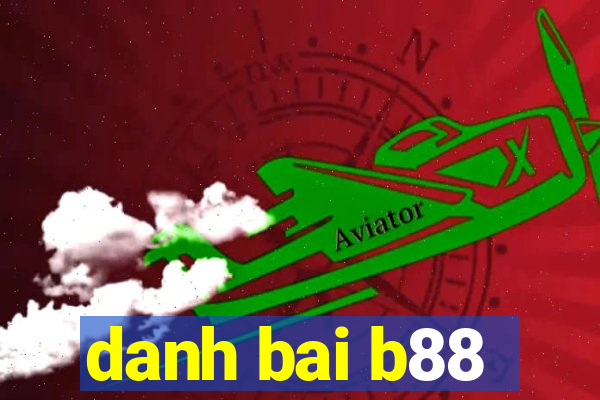 danh bai b88