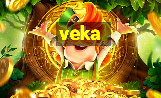 veka