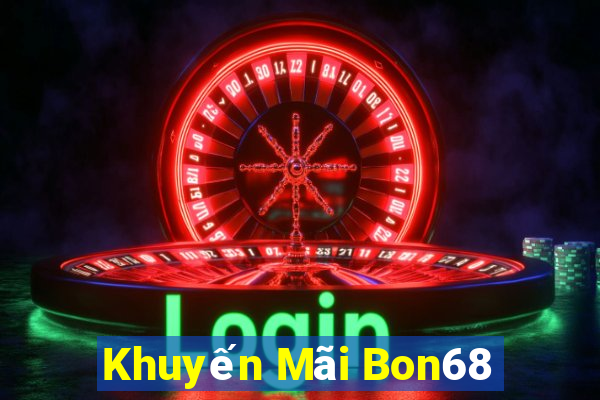 Khuyến Mãi Bon68